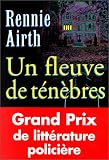 Un fleuve de ténèbres