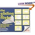The Gliding Flight: 20 Excellent Fold and Fly Paper Airplanes