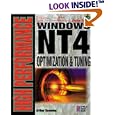 High Performance Windows NT 4 Optimization and Tuning: The... by Arthur Knowles