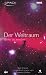 Der Weltraum - Space Vol. 1: Woher wir kommen