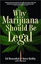 Why Marijuana Should Be Legal