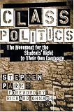 Class Politics: The Movement for the Students Right to Their Own Language (Refiguring English Studies)