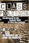 Class Politics: The Movement for the Students' Right to Their Own Language (Refiguring English Studies)