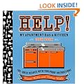 Help!  My Apartment Has a Kitchen Cookbook: 100 + Great Recipes with Foolproof Instructions