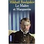 Le ma�tre et Marguerite