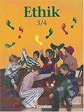Produkt-Bild: Ethik - Grundschule - Allgemeine Ausgabe: Ethik, Grundschule, Ein Sch&uuml;lerbuch f&uuml;r das 3./4. Schuljahr
