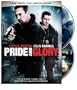 Pride and Glory (Two-Disc Special Edition)