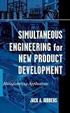 Review John Wiley & Sons  / Simultaneous Engineering for New Product Development