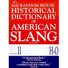 Random House Historical Dictionary of American Slang: 2