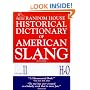 Random House Historical Dictionary of American Slang, Vol. 2: H-O