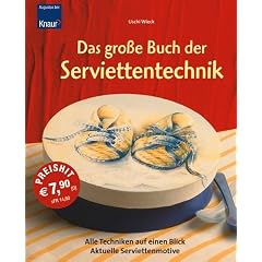 Das gro�e Buch der Serviettentechnik
