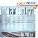 God Is at Eye Level: Photography as a Healing Art