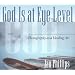 God is at Eye Level: Photography as a Healing Art