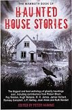 The Mammoth Book of Haunted House Stories (Mammoth Book of)
