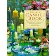 The New Candle Book: Inspirational Ideas for Displaying, Using and Making Candles by  Gloria Nicol and Debbie Patterson