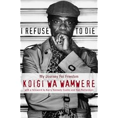 I Refuse to Die: My Journey for Freedom