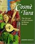 Cosm�1/2 Tura: The Life and Art of a Painter in Estense Ferrara