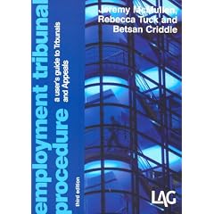 Employment Tribunal Procedure: A User's Guide to Tribunals and Appeals