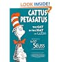 Cattus Petasatus: The Cat in the Hat in Latin (Latin Edition)