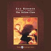 The Yellow Claw | [Sax Rohmer]