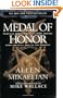 Medal of Honor: Profiles of America's Military Heroes From the Civil War to the Present