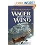 Wager with the Wind: The Don Sheldon Story