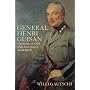 GENERAL HENRI GUISAN: Commander-in-Chief of the Swiss Army in World War II