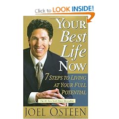 Your Best Life Now: 7 Steps to Living at Your Full Potential