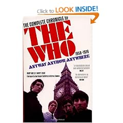 Anyway Anyhow Anywhere: The Complete Chronicle of the Who 1958-1978