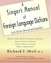 A Singer's Manual of Foreign Language Dictions