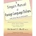 A Singer's Manual of Foreign Language Dictions