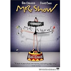 Mr. Show: The Complete Collection