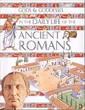 Gods & Goddesses in the daily life of the Ancient Romans