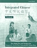 Integrated Chinese, Level 1, Part 2: Textbook (Simplified Character Edition) (C&T Asian Languages Series.)