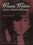 Women Writers of Great Britain and Europe: An Encyclopedia (Garland Reference Library of the Humanities)