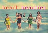 Beach Beauties: Postcards and Photographs, 1890-1940