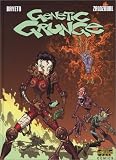 Genetic Grunge Volume 2: Time Out