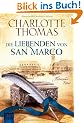 Die Liebenden von San Marco: Historischer Roman