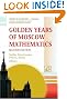 Golden Years of Moscow Mathematics (History of Mathematics)