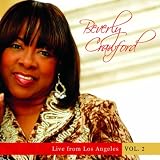 Beverly Crawford Live from Los Angeles - Vol. 2