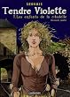 Tendre Violette, Tome 7 : Les enfants de la Citadelle : Seconde partie