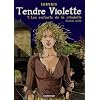 Tendre Violette, Tome 7 : Les enfants de la Citadelle : Seconde partie