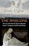 The pinecone : the story of Sarah Losh, forgotten Romantic heroine - antiquarian, architect and visionary