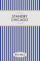Standby, Chicago-From Free Kindle Books Library Click to Download Free Kindle Book -> Standby, Chicago