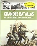 Grandes batallas de la segunda Guerra mundial