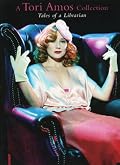 Tori Amos: Tales of A Librarian (Tori Amos)