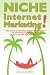 Niche Internet Marketing