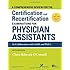 A Comprehensive Review For the Certification and Recertification Examinations for Physician Assistants