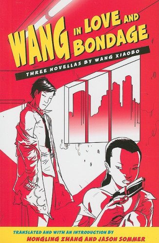 Wang in Love and Bondage