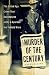 The Murder of the Century: The Gilded Age Crime That Scandalized a City & Sparked the Tabloid Wars